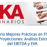 Flujo de Caja & Proyecciones: Análisis Estratégico del EBITDA y EVA